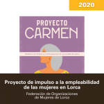 Proyecto Carmen FOMLorca Inclusión sociolaboral de mujeres 2020
